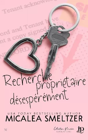 Micalea Smeltzer - Recherche désespérément propriétaire